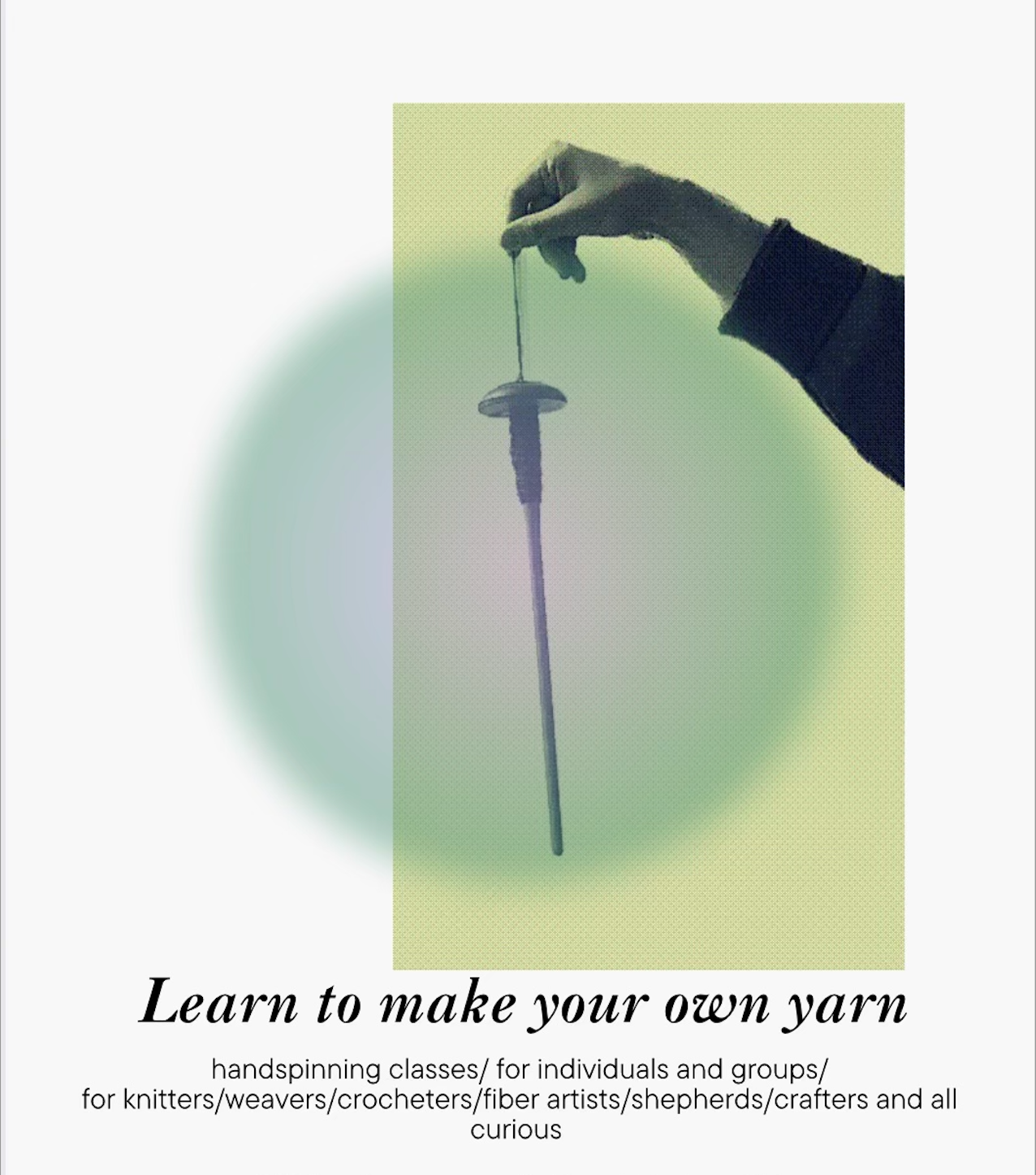 Intro to Handspinning on the Drop Spindle